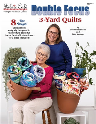 Double Focus 3-Yard Quilts Book (Fabric Cafe)