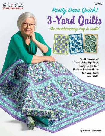 Pretty Darn Quick 3-Yard Quilts Book (Fabric Cafe)